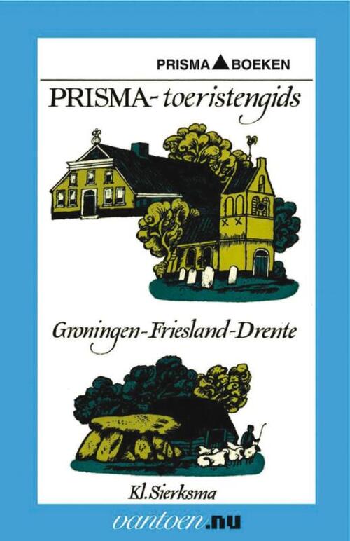 Van Reemst Vantoen.nu Prisma toeristengids Groningen-Friesland-Drente