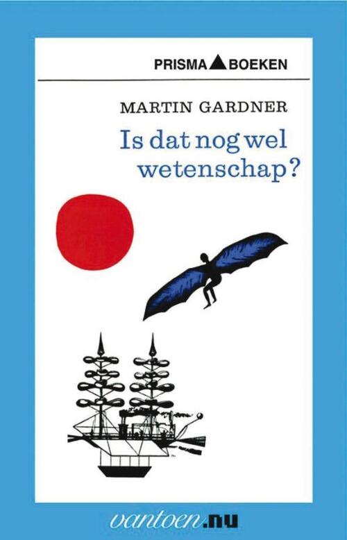 Uitgeverij Unieboek | Het Spectrum Is dat nog wel wetenschap?