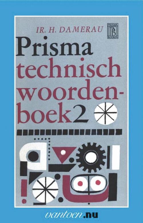 Uitgeverij Unieboek | Het Spectrum Prisma technisch woordenboek