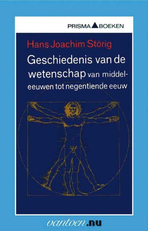 Uitgeverij Unieboek | Het Spectrum Vantoen.nu - Geschiedenis van de wetenschap van middeleeuwen tot negentiende eeuw