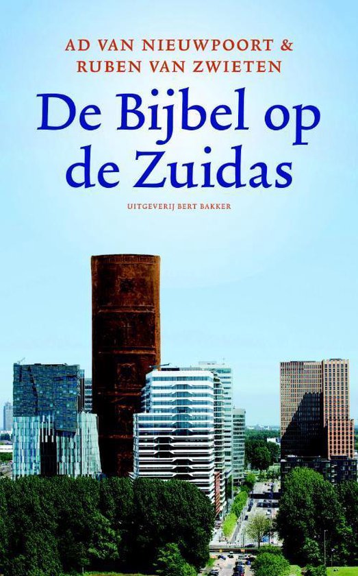 Bert Bakker De bijbel op de Zuidas