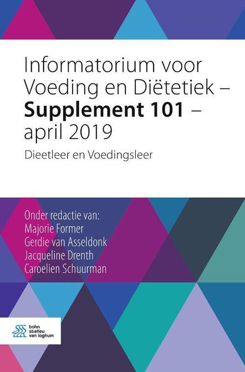 Bohn Stafleu Van Loghum Informatorium voor Voeding en Diëtetiek - Supplement 101 - april 2019