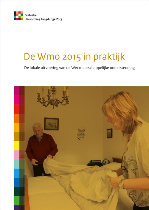 Sociaal En Cultureel Planbureau De Wmo 2015 in praktijk