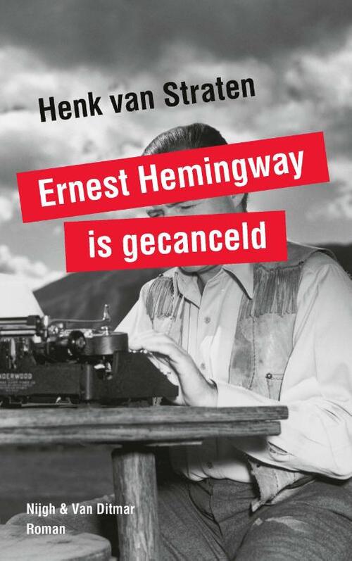 Nijgh & Van Ditmar Ernest Hemingway is gecanceld