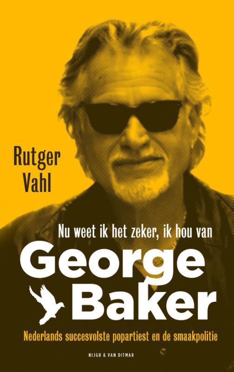 Nijgh & Van Ditmar Nu weet ik het zeker, ik hou van George Baker