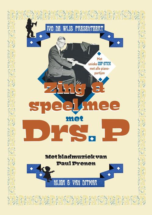 Nijgh & Van Ditmar Zing en speel mee met Drs. P