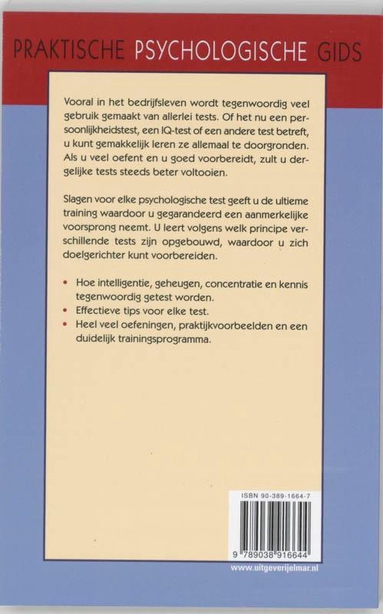 Slagen voor elke psychologische test