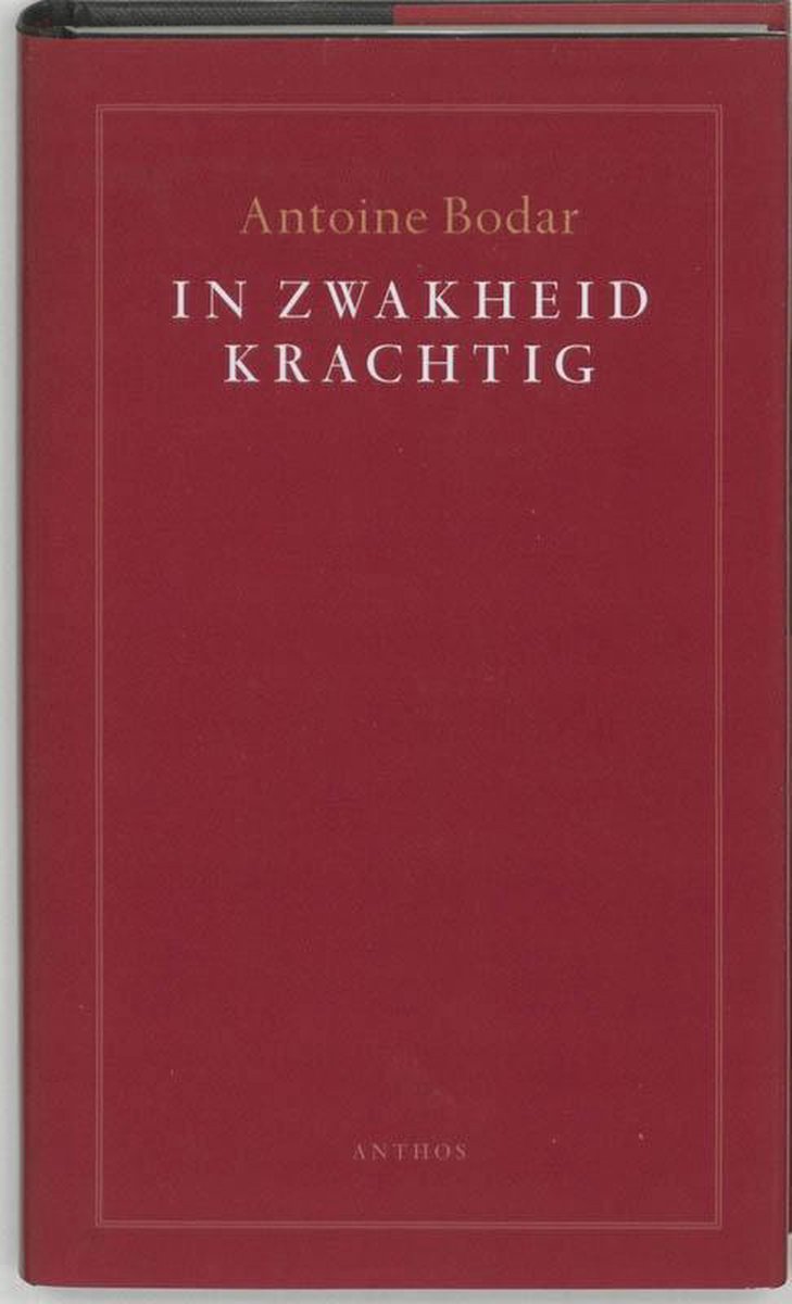 Anthos In zwakheid krachtig