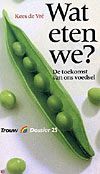 Trouw Dossier NL Wat eten we
