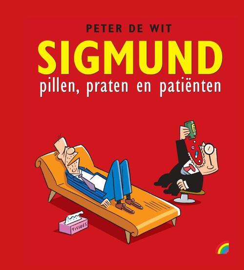 Sigmund. Pillen, praten en patiënten