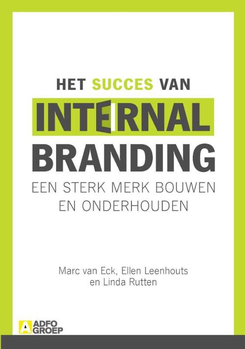 Boom Uitgevers Het succes van internal branding