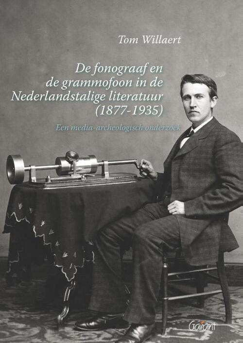 Maklu, Uitgever De fonograaf en de grammofoon in de Nederlandstalige literatuur