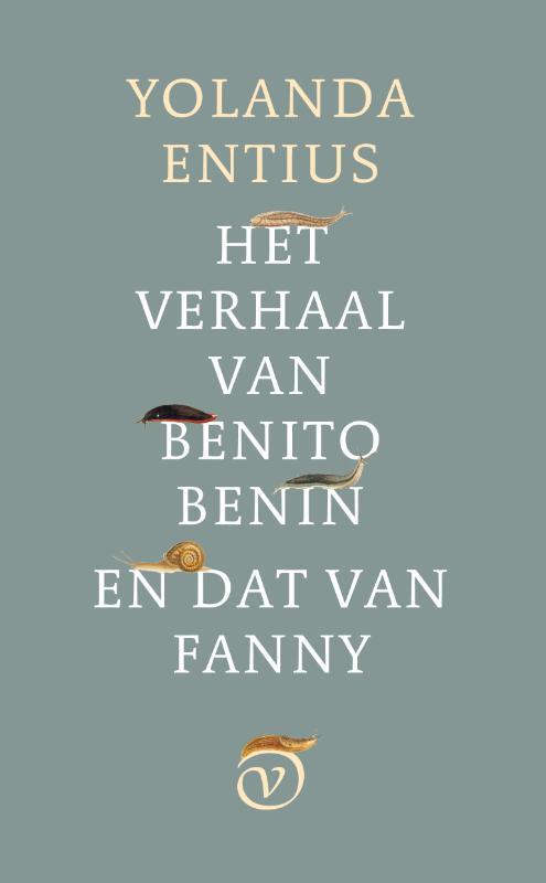 Uitgeverij Van Oorschot Het verhaal van Benito Benin en dat van Fanny