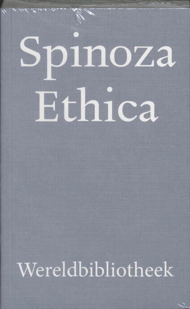 Wereldbibliotheek Werken van B. de Spinoza - Ethica