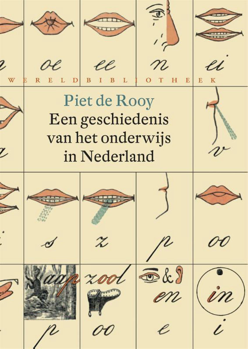 Wereldbibliotheek Een geschiedenis van het onderwijs in Nederland