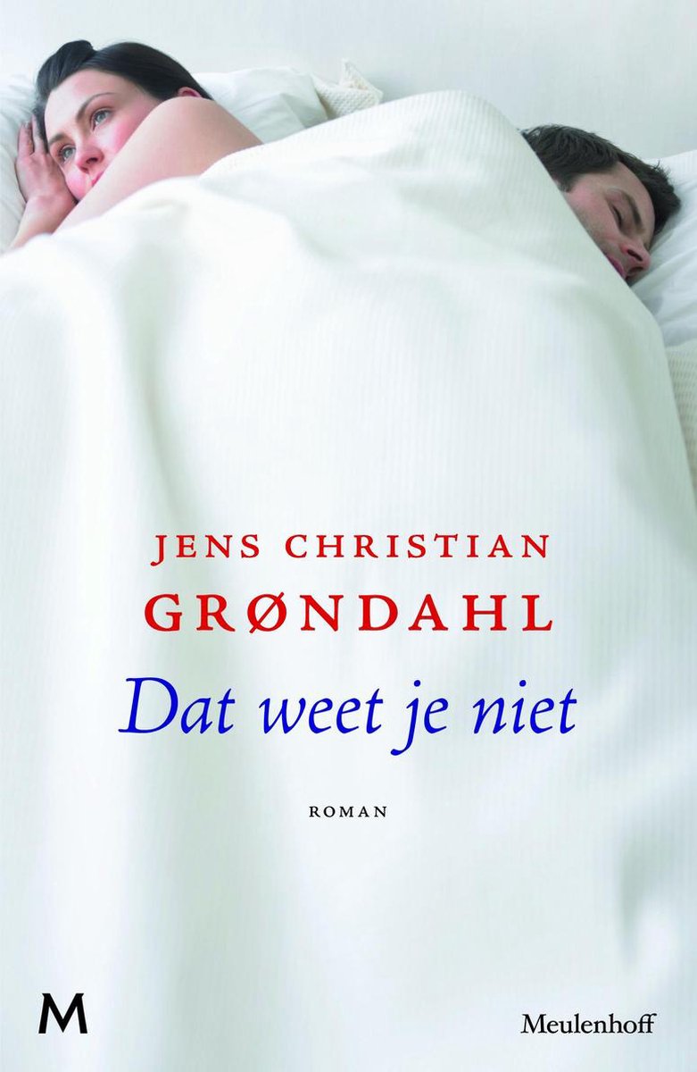 J.M. Meulenhoff Dat weet je niet