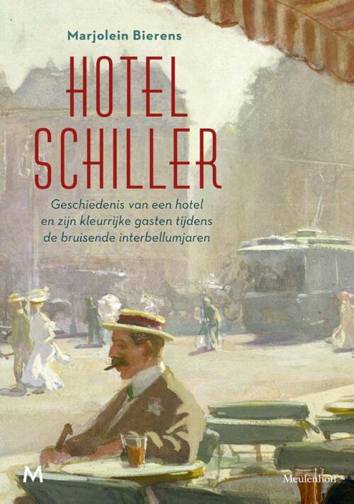 J.M. Meulenhoff Hotel Schiller