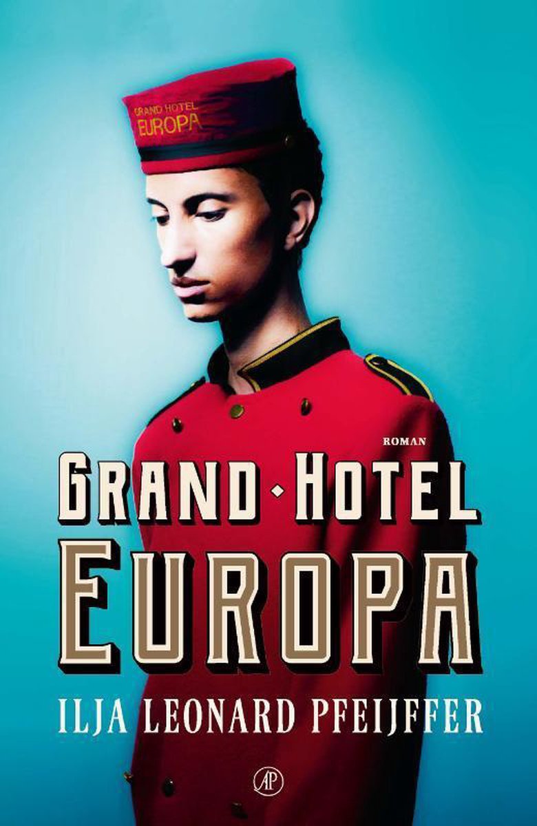 De Arbeiderspers Grand Hotel Europa