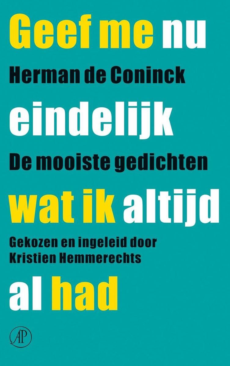 De Arbeiderspers Geef me nu eindelijk wat ik altijd al had