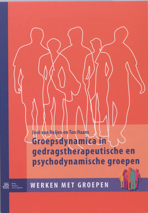 Bohn Stafleu Van Loghum Groepsdynamica in gedragstherapeutische en psychodynamische groepen