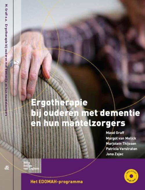 Bohn Stafleu Van Loghum Ergotherapie bij ouderen met dementie en hun mantelzorgers