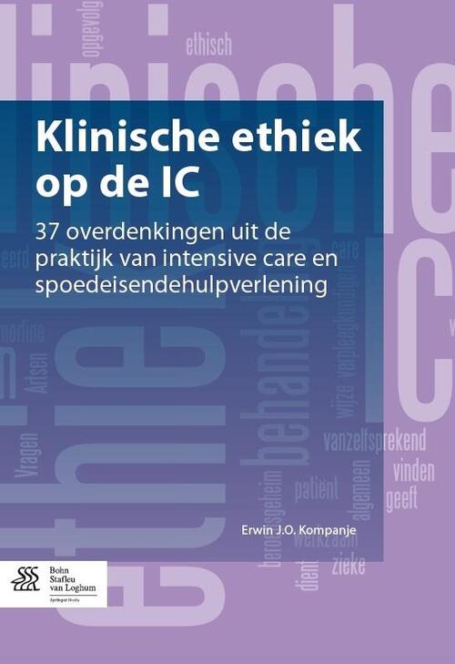 Bohn Stafleu Van Loghum Klinische ethiek op de IC