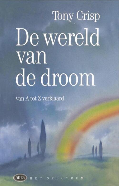 Uitgeverij Unieboek | Het Spectrum Wereld van de droom