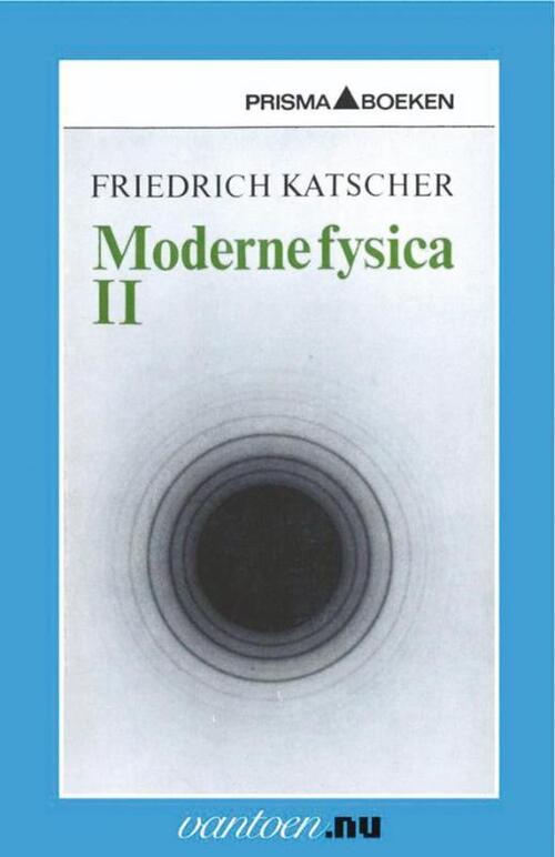 Uitgeverij Unieboek | Het Spectrum Moderne fysica II