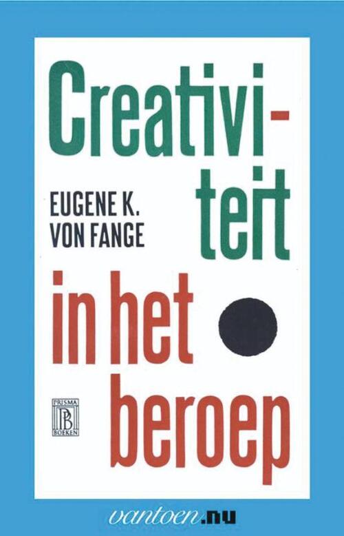 Uitgeverij Unieboek | Het Spectrum Creativiteit in het beroep