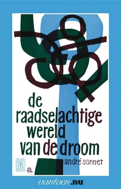 Uitgeverij Unieboek | Het Spectrum Raadselachtige wereld van de droom