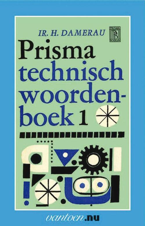 Uitgeverij Unieboek | Het Spectrum Prisma technisch woordenboek