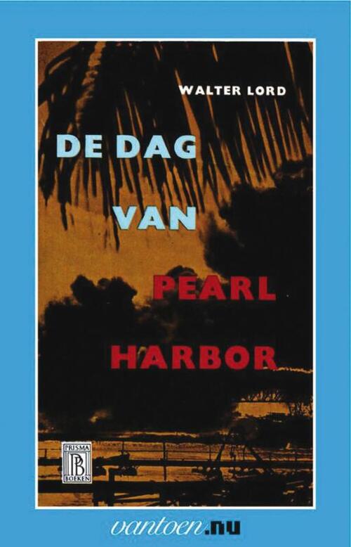 Uitgeverij Unieboek | Het Spectrum Dag van Pearl Harbor