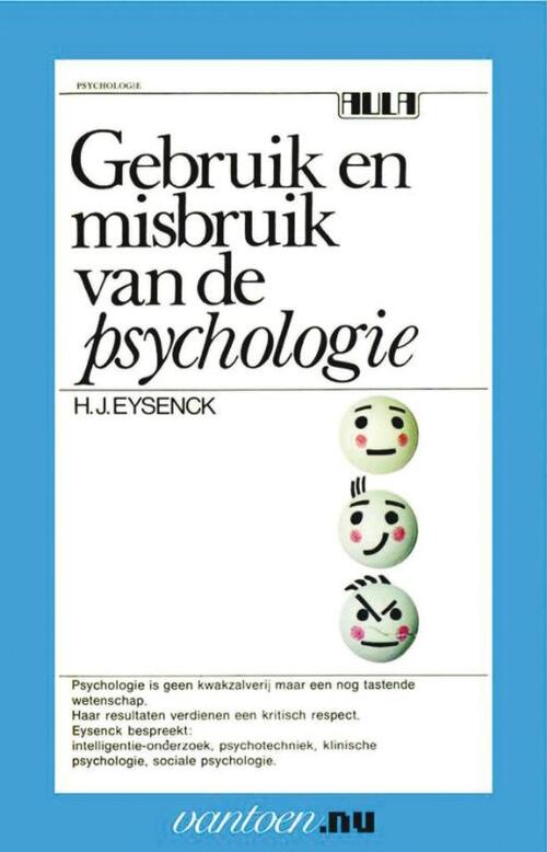 Uitgeverij Unieboek | Het Spectrum Gebruik en misbruik van de psychologie