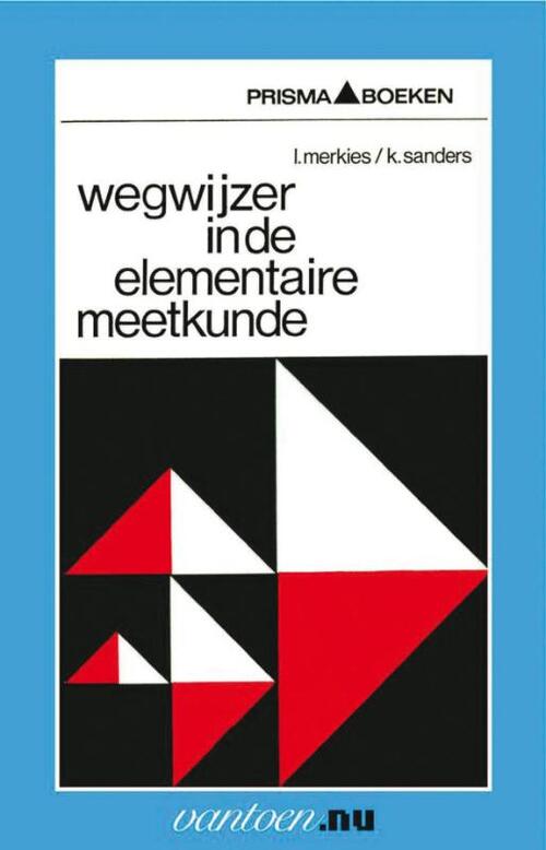 Uitgeverij Unieboek | Het Spectrum Wegwijzer in de elementaire meetkunde