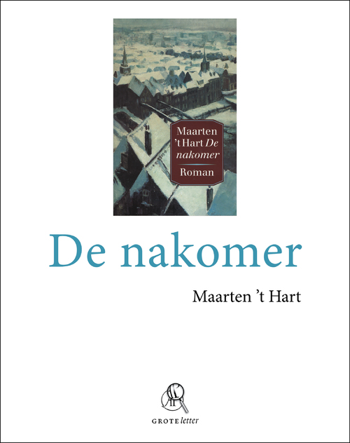 De Arbeiderspers De nakomer (grote letter) - POD editie
