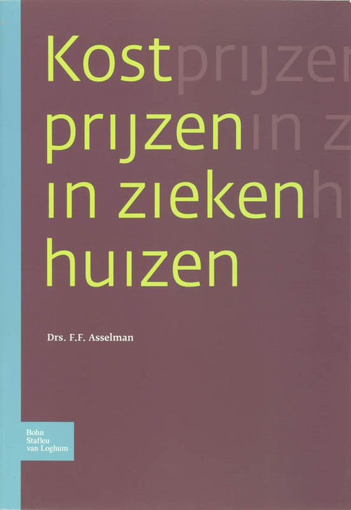 Bohn Stafleu Van Loghum Kostprijzen in ziekenhuizen