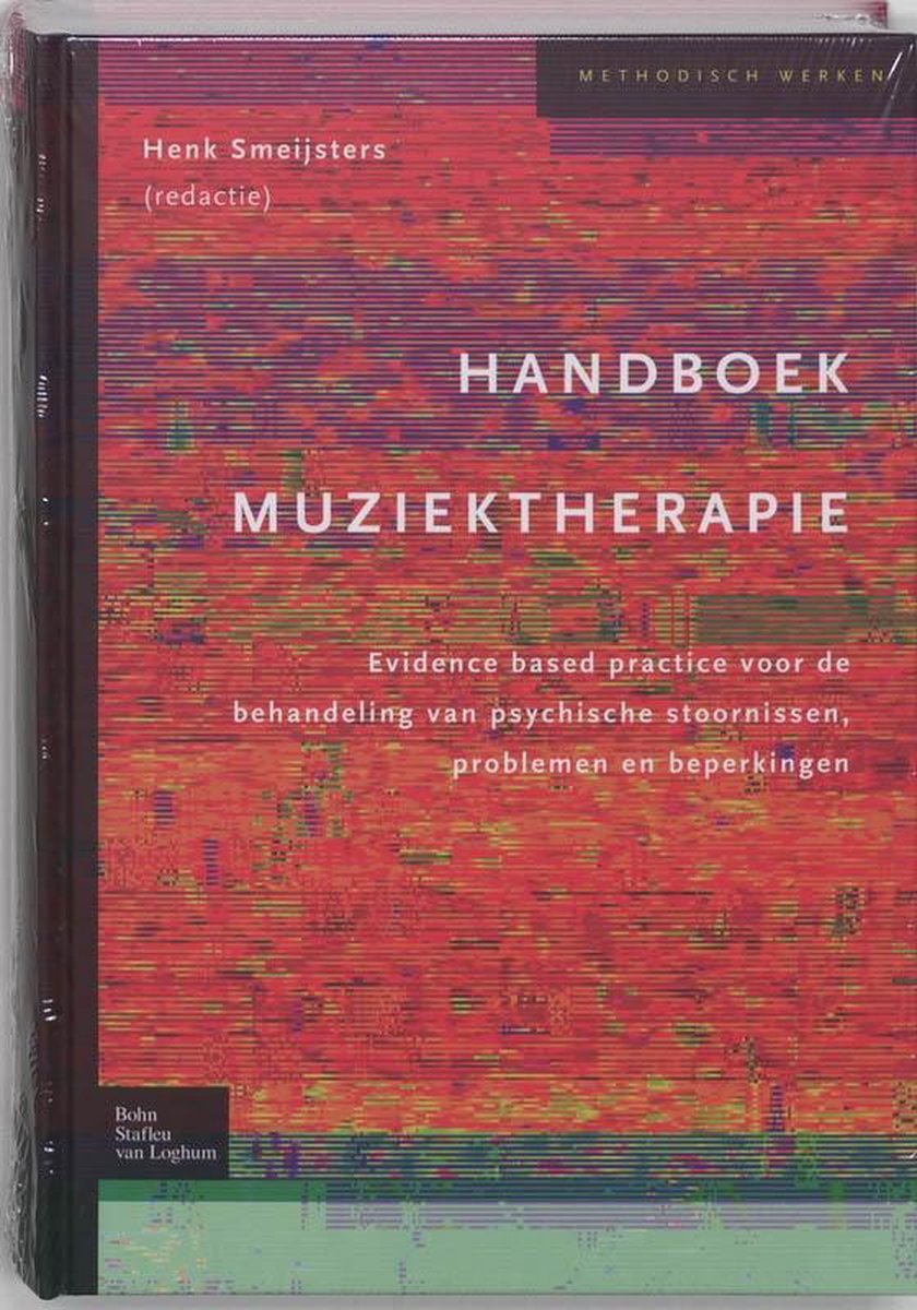 Bohn Stafleu Van Loghum Handboek muziektherapie