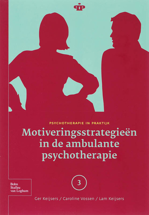 Bohn Stafleu Van Loghum Motiveringsstrategieen in de ambulante psychotherapie