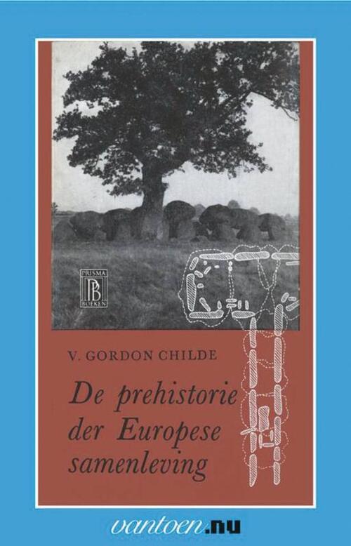 Uitgeverij Unieboek | Het Spectrum Prehistorie der Europese samenleving