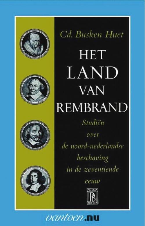 Uitgeverij Unieboek | Het Spectrum Het land van van Rembrand