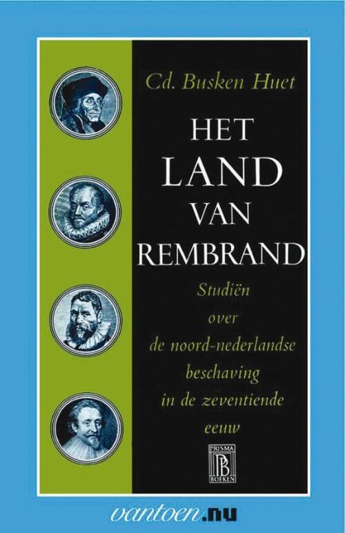 Uitgeverij Unieboek | Het Spectrum Het land van Rembrand