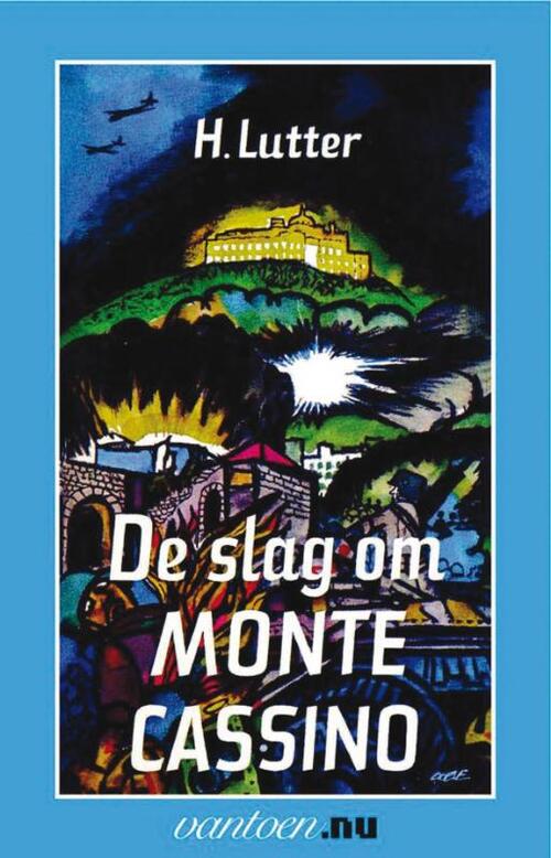 Uitgeverij Unieboek | Het Spectrum Vantoen.nu Slag om Monte Cassino