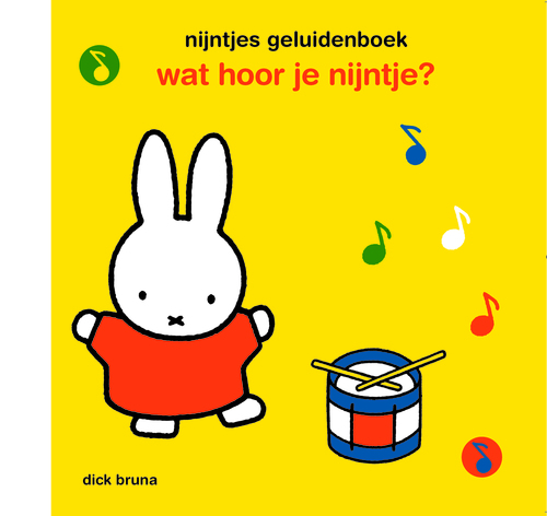 Mercis Publishing B.V. Nijntjes geluidenboek - Wat hoor je nijntje?