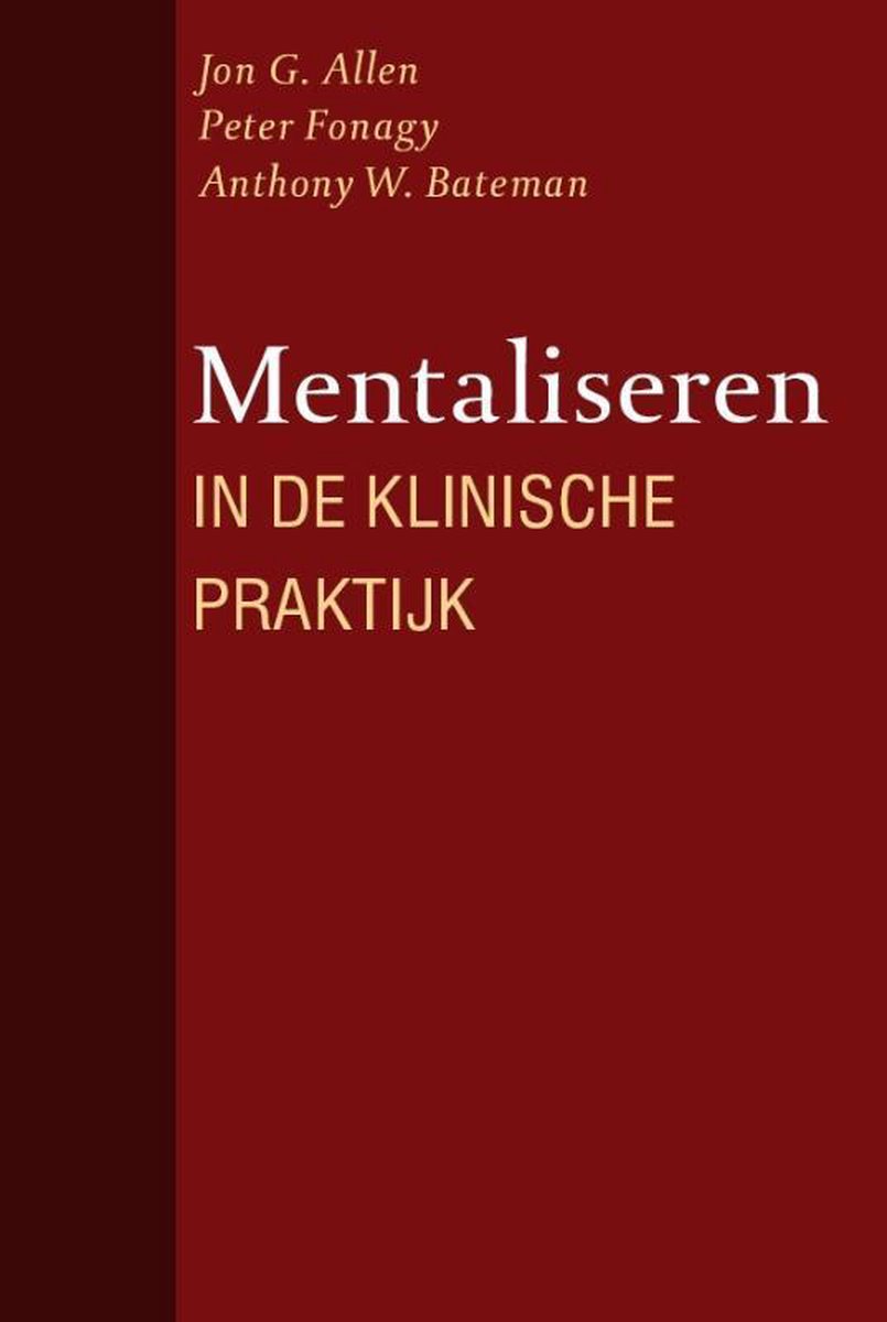 Nieuwezijds b.v., Uitgeverij Mentaliseren in de klinische praktijk
