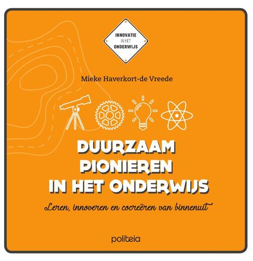 Duurzaam pionieren in het onderwijs