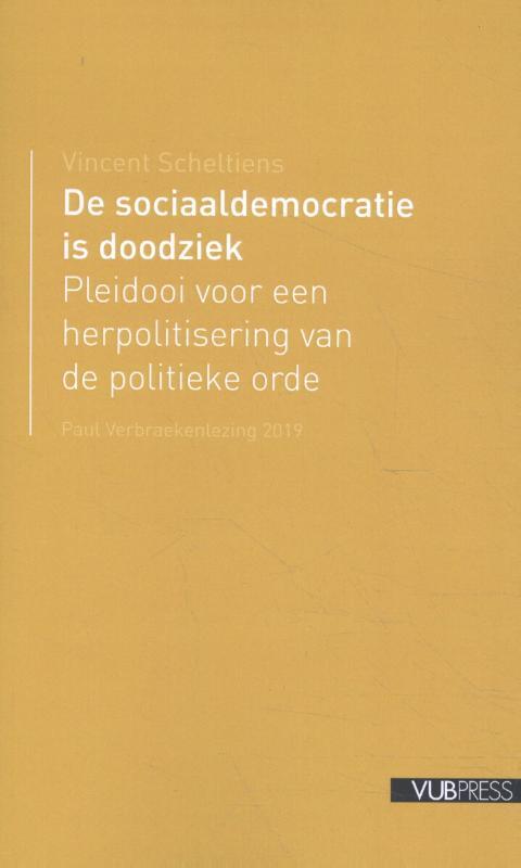 ASP - Academic and Scientific Publishers De sociaaldemocratie is doodziek