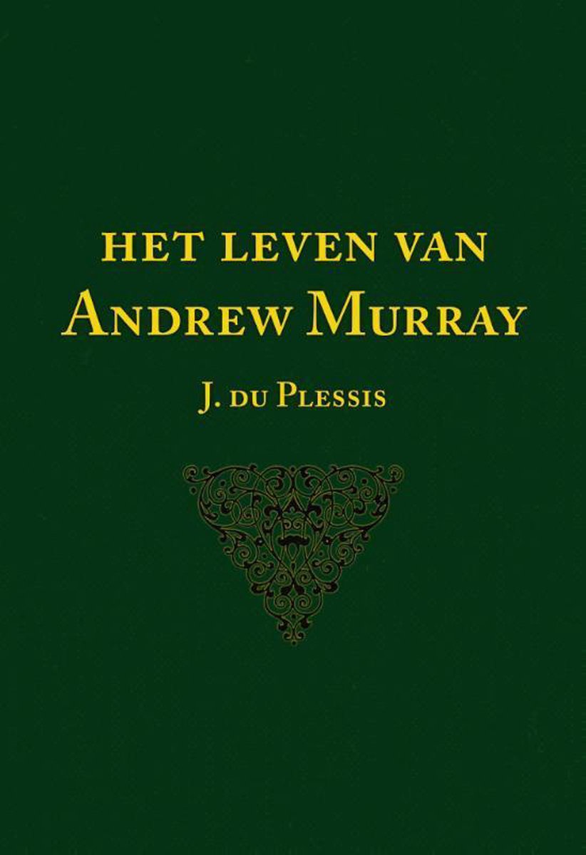 Importantia Publishing Het leven van Andrew Murray