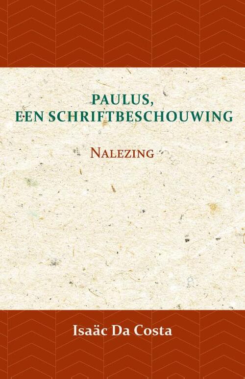 Paulus, een Schriftbeschouwing 3