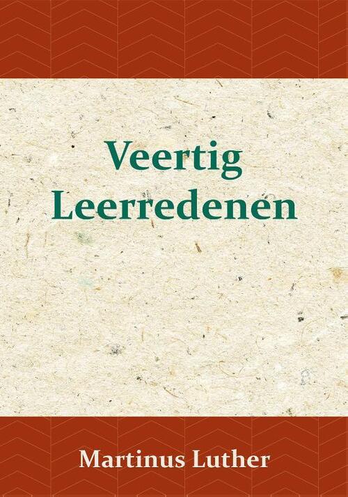 Veertig Leerredenen