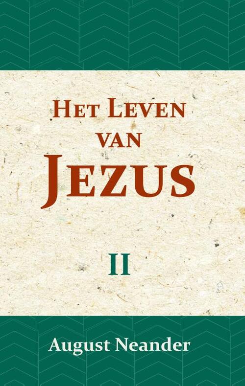 Het Leven van Jezus II